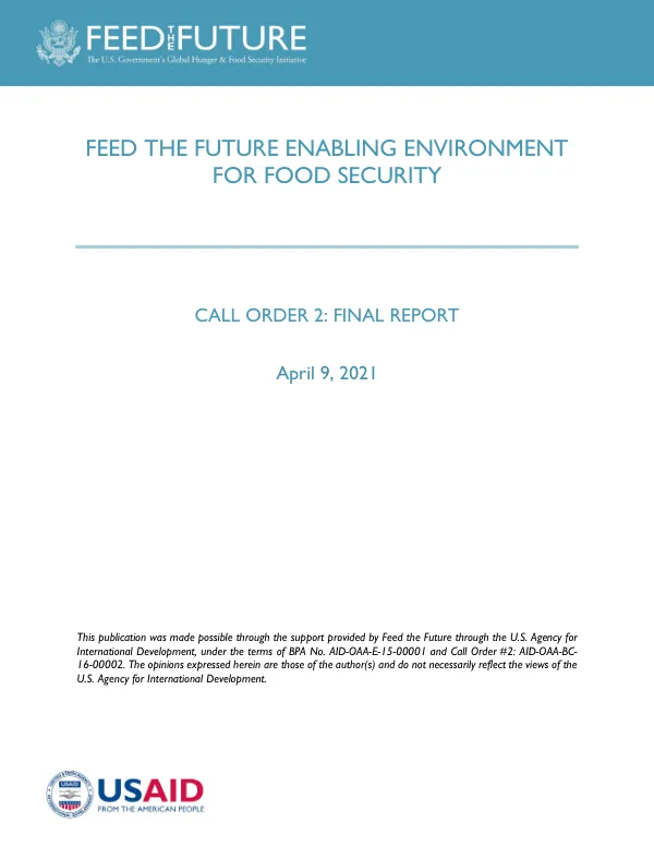 Feed The Future enabling environment for food security : call order 2 : final report