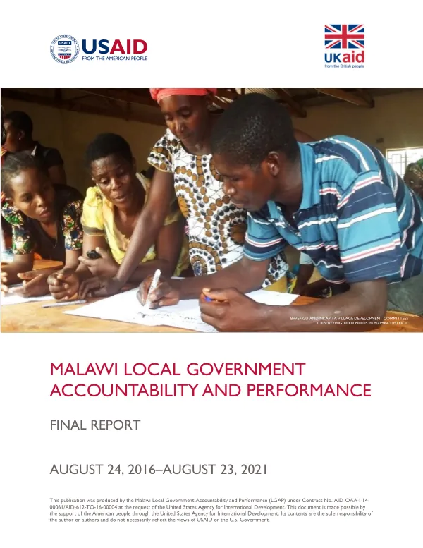 Malawi local government accountability and performance : final report, August 24, 2016 - August 23, 2021