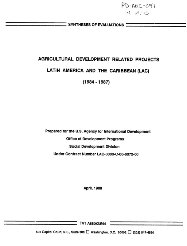 Syntheses of evaluations : agricultural development related projects -- Latin America and the Caribbean (LAC) (1984-1987)