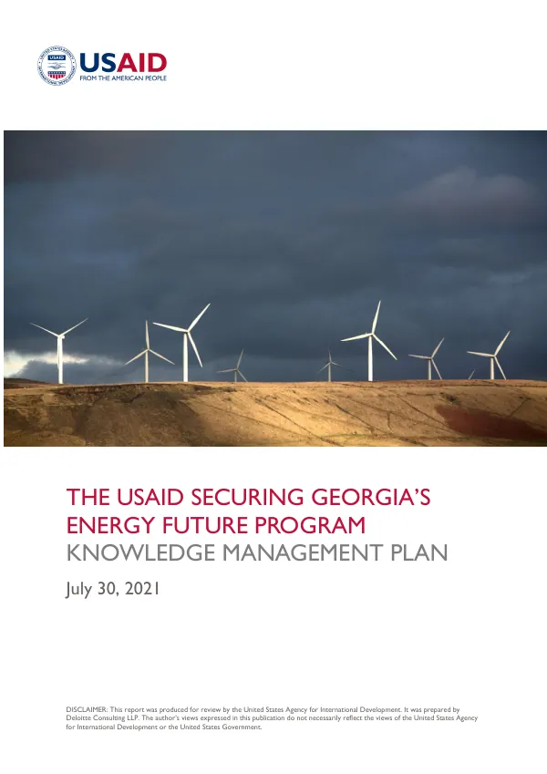The USAID securing Georgia’s energy future program : knowledge management plan