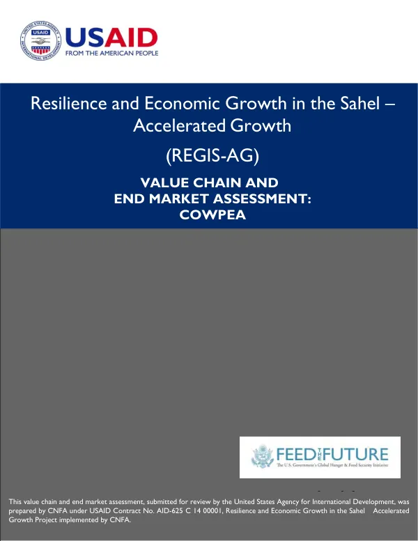 Resilience and economic growth in the Sahel - accelerated growth (REGIS-AG) : value chain and end market assessment : cowpea