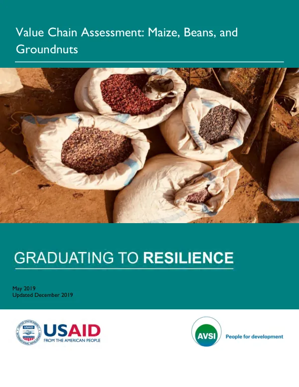 Value chain assessment : maize, beans, and groundnuts : graduating to resilience