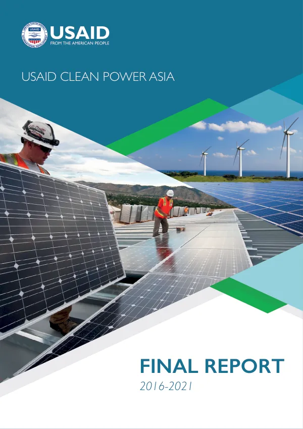 USAID clean power Asia : final report, 2016 - 2021