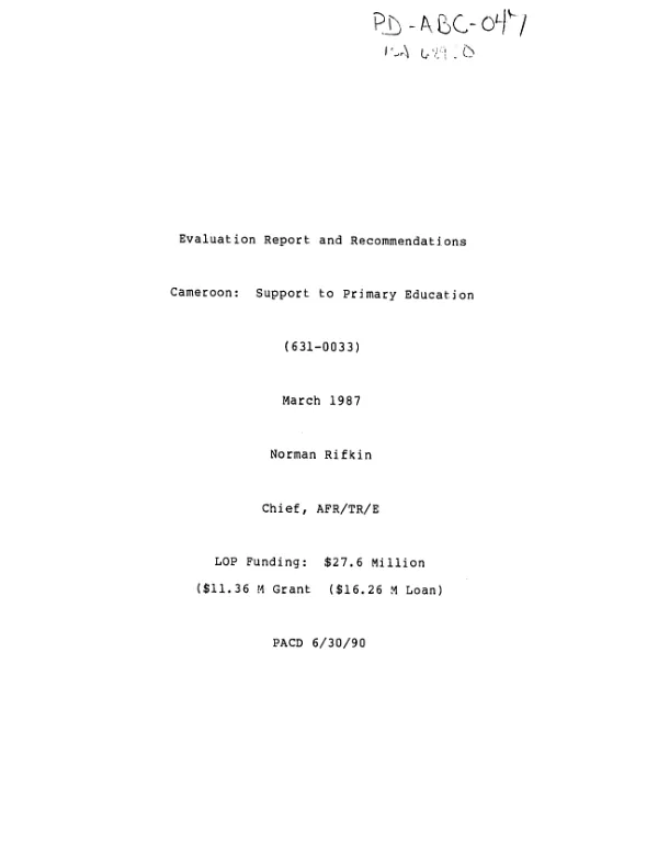 Evaluation report and recommendations -- Cameroon : support to primary education