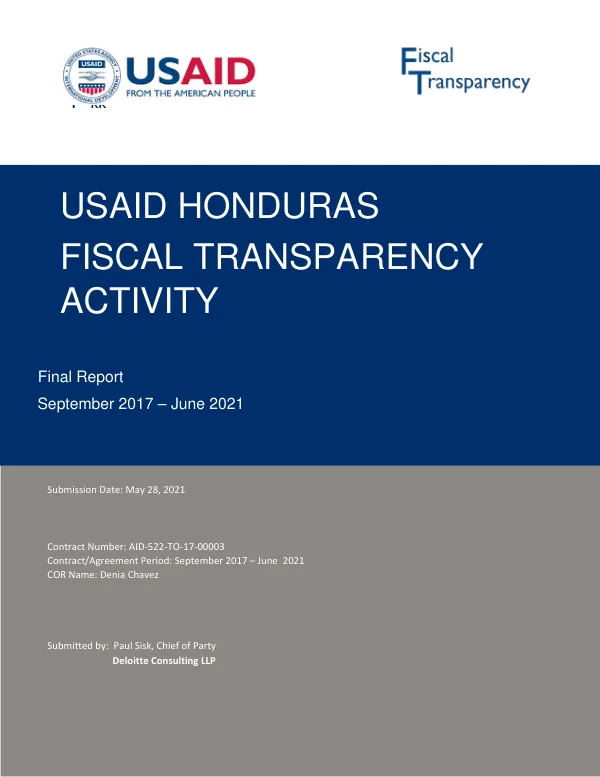 USAID Honduras fiscal transparency activity final report : September 2017 - June 2021