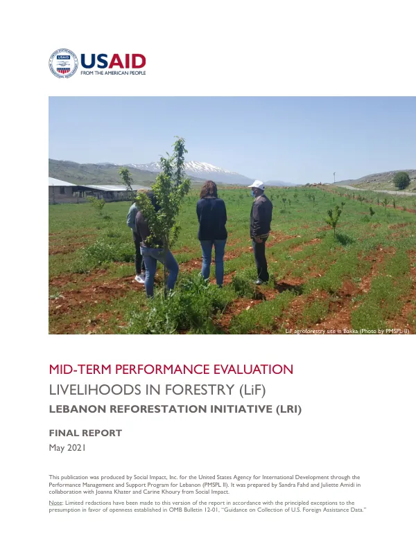 Mid-term performance evaluation : livelihoods in forestry (LiF) : Lebanon reforestation initiative (LRI) : final report