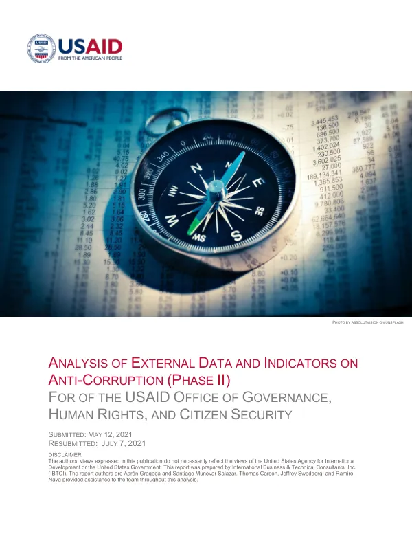 Analysis of external data and indicators on anti-corruption (phase II) : for of the USAID office of governance, human rights, and citizen security