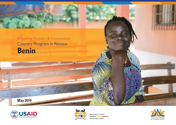 Advancing partners & communities : country program in review : Benin
