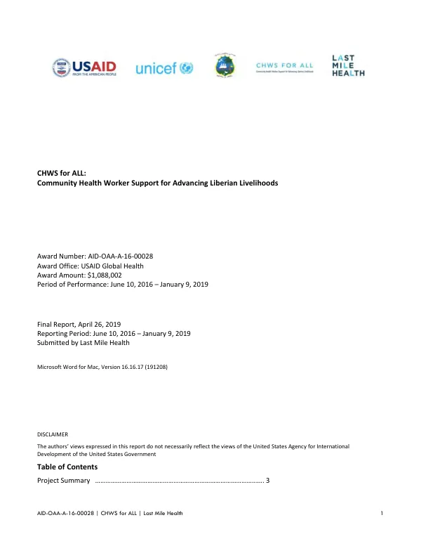 CHWS for ALL : community health worker support for advancing Liberian livelihoods [final report], reporting period: June 10, 2016 - January 9, 2019