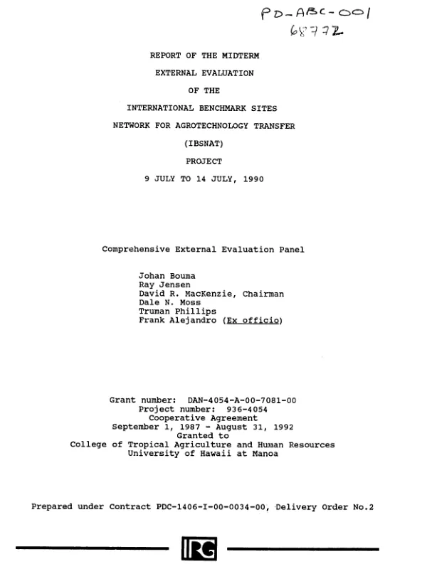 Report of the midterm external evaluation of the international benchmark sites network for agrotechnology transfer (IBSNAT) project, 9 July to 14 July 1990