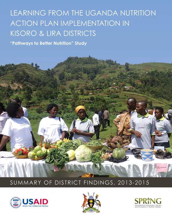 Learning from the Uganda Nutrition Action Plan Implementation in Kisoro and Lira Districts