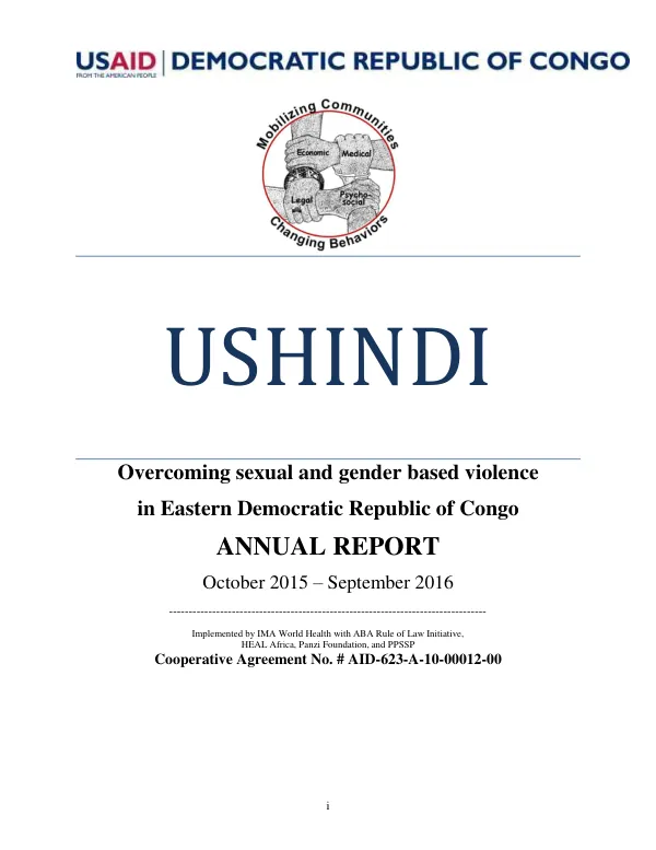 Ushindi: Overcoming sexual and gender-based violence in Eastern Democratic Republic of Congo. Annual Report. October 2015-September 2016.