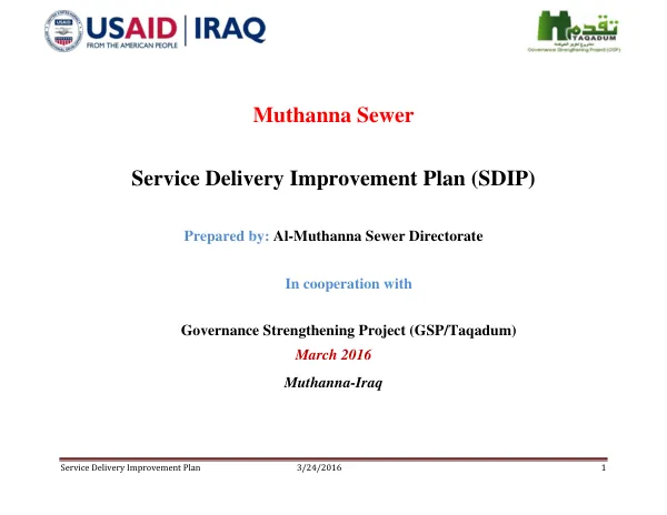 Muthana Sewer - Service Delivery Improvement Plan (ADIP) March 2016
