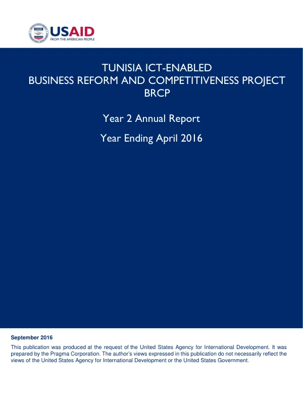 TUNISIA ICT-ENABLED BUSINESS REFORM AND COMPETITIVENESS PROJECT BRCP: Year 2 Annual Report