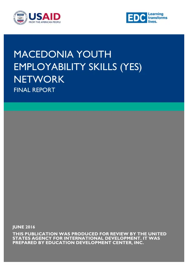 Macedonia youth employability skills (YES) : final report, September 30, 2010-June 30, 2016