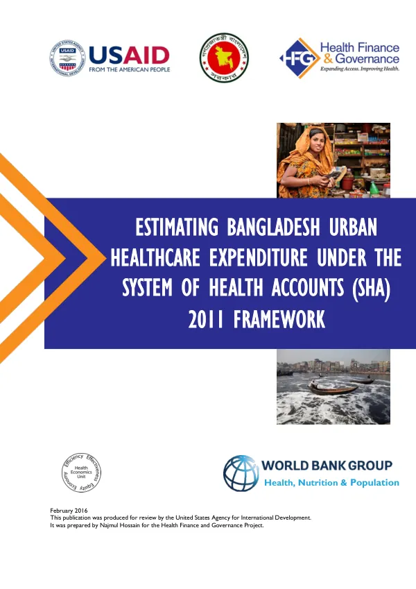 Estimating Bangladesh Urban Healthcare Expenditure Under the System of Health Accounts (SHA) 2011 Framework