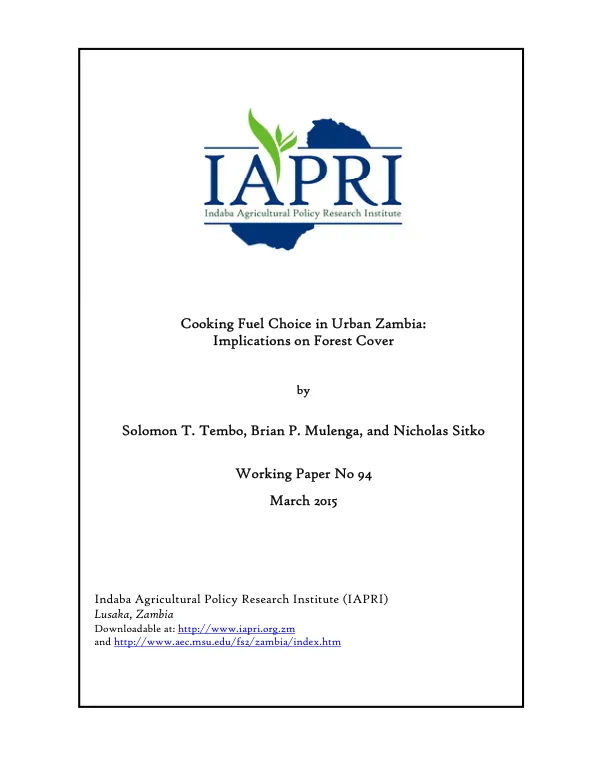 Cooking Fuel Choice in Urban Zambia: Implications on Forest Cover.