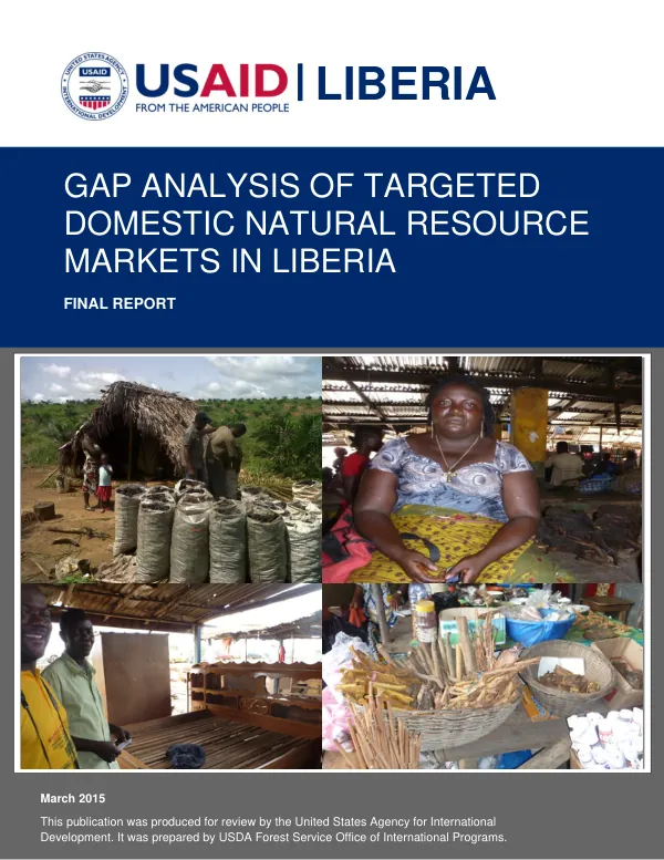 GAP ANALYSIS OF TARGETED DOMESTIC NATURAL RESOURCE MARKETS IN LIBERIA
