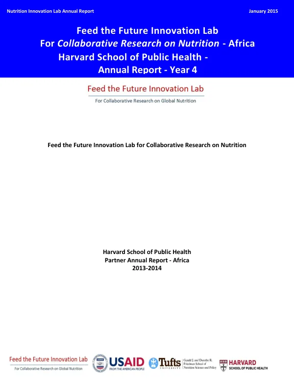 Feed the Future Innovation Lab For Collaborative Research on Nutrition - Africa Harvard School of Public Health - Annual Report - Year 4