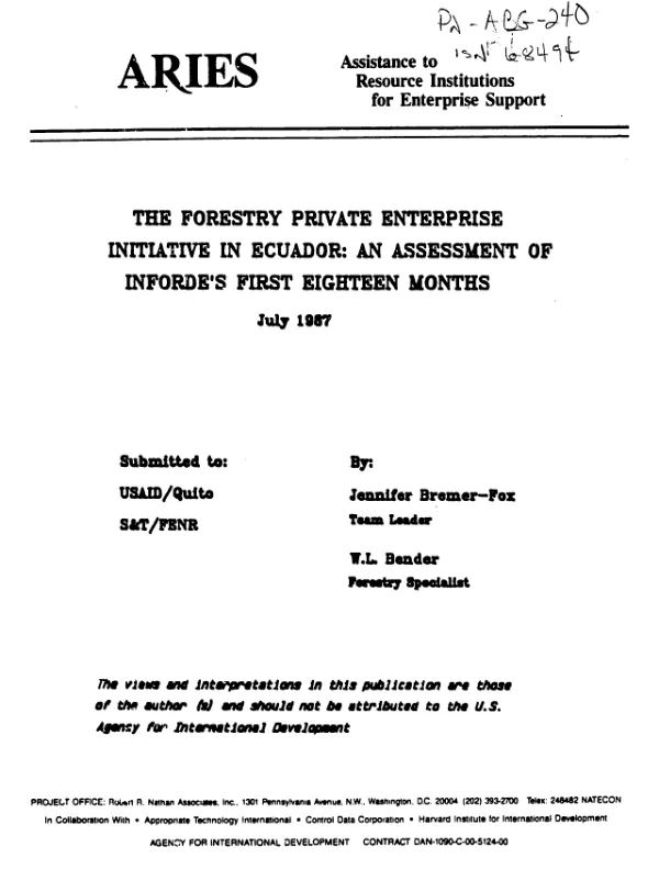 ARIES (assistance to resource institutions for enterprise support) : forestry private enterprise initiative in Ecuador -- an assessment of INFORDE's first eighteen months