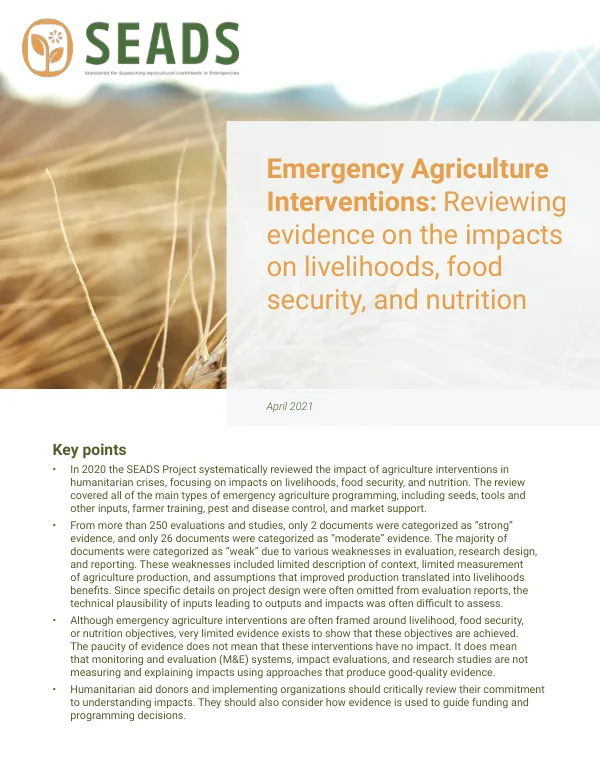 Emergency agriculture interventions : reviewing evidence on the impacts on livelihoods, food security and nutrition