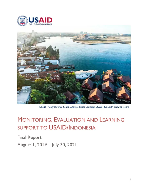Final report : monitoring, evaluation and learning (MEL) support to USAID/Indonesia, August 1, 2019 - July 30, 2021