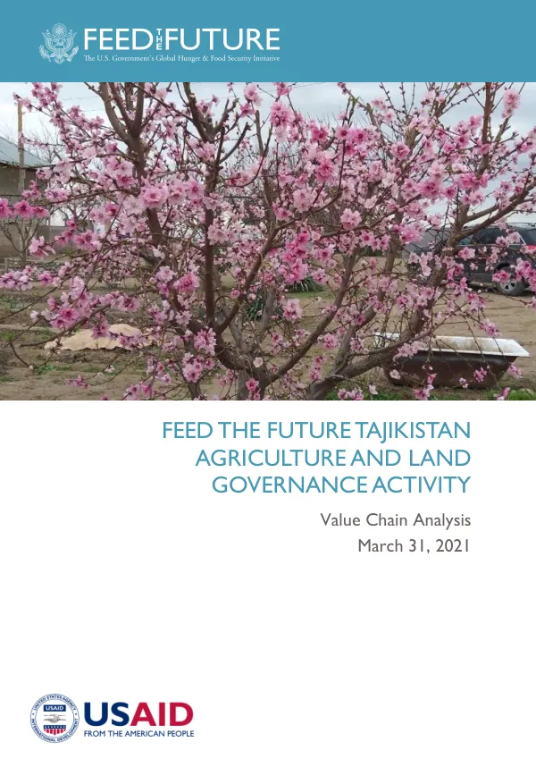 Feed the Future Tajikistan agriculture and land governance activity : value chain analysis