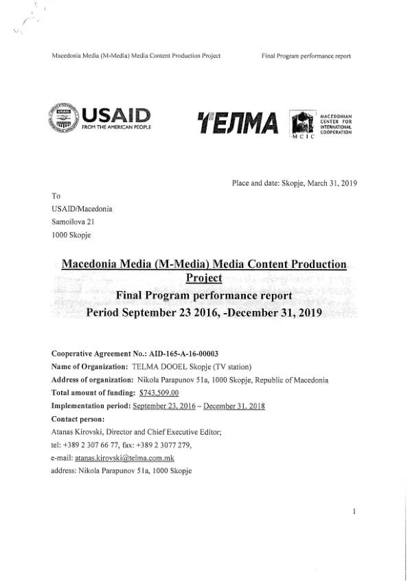 Macedonia media (M-Media) media content production project : final program performance report, period September 23, 2016 - December 31, 2019