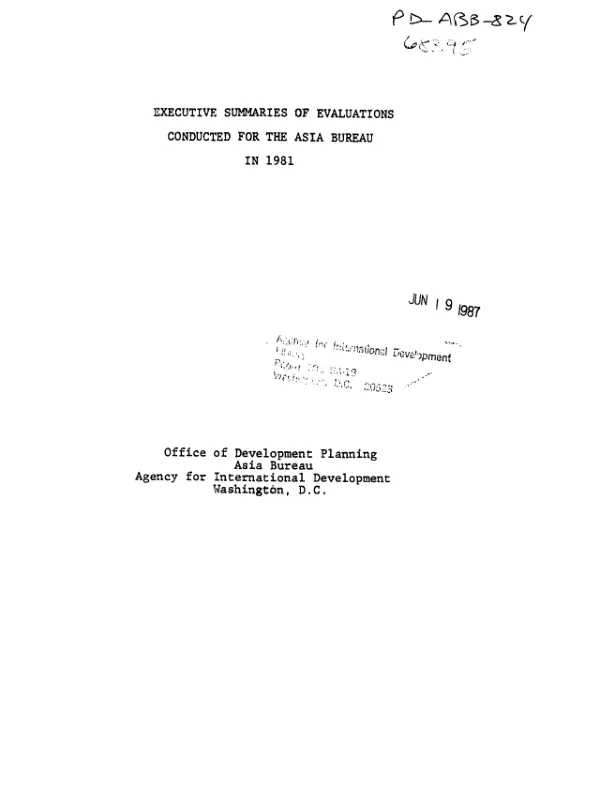 Executive summaries of evaluations conducted for the Asia Bureau in 1981