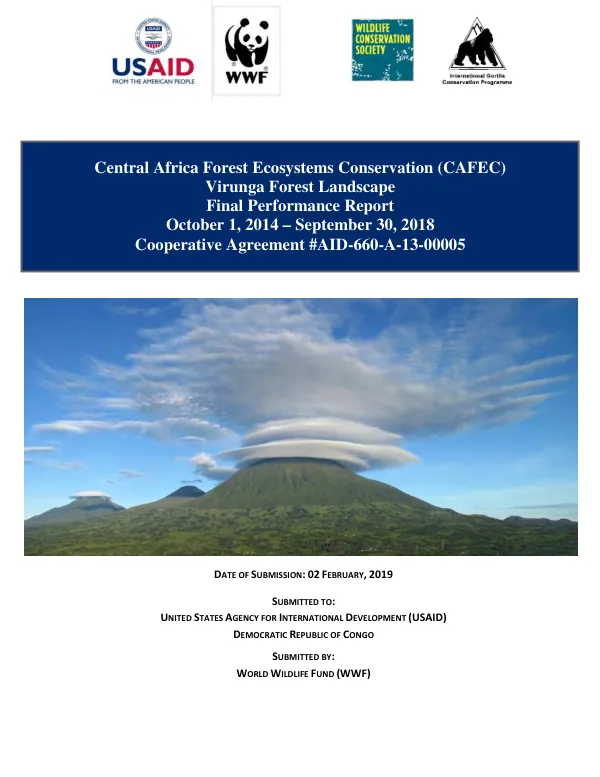 Central Africa forest ecosystems conservation (CAFEC) Virunga Forest landscape : final performance report, October 1, 2014 - September 30, 2018