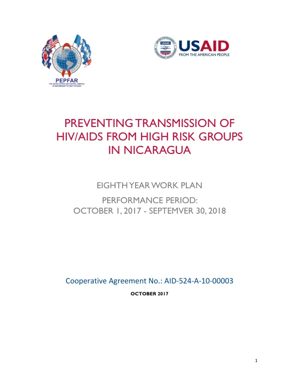PREVENTING TRANSMISSION OF HIV/AIDS FROM HIGH RISK GROUPS IN NICARAGUA EIGHTH YEAR WORK PLAN