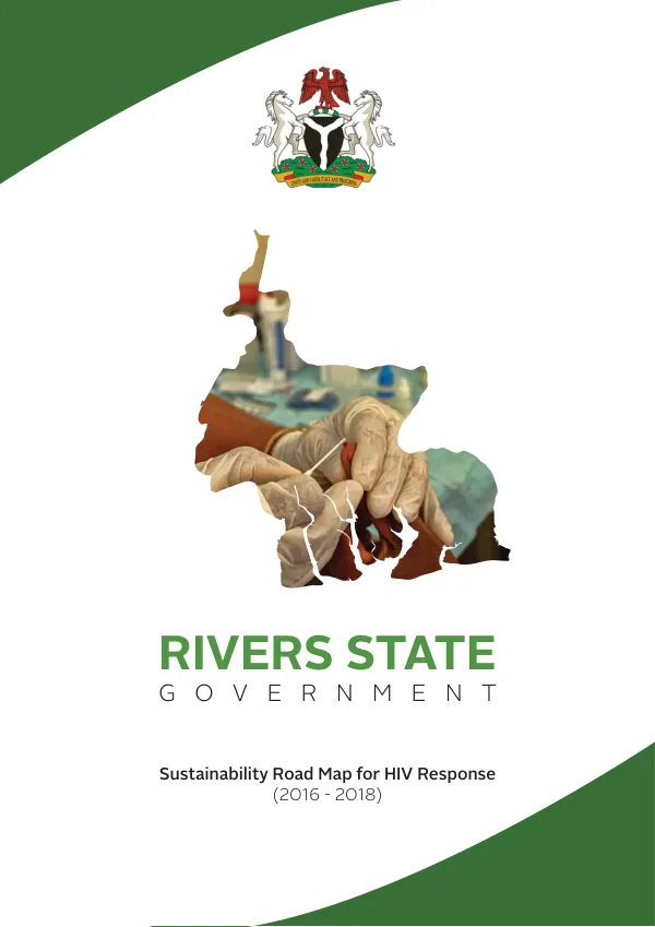 Rivers State Government Sustainability Road Map for HIV Response (2016-2018)
