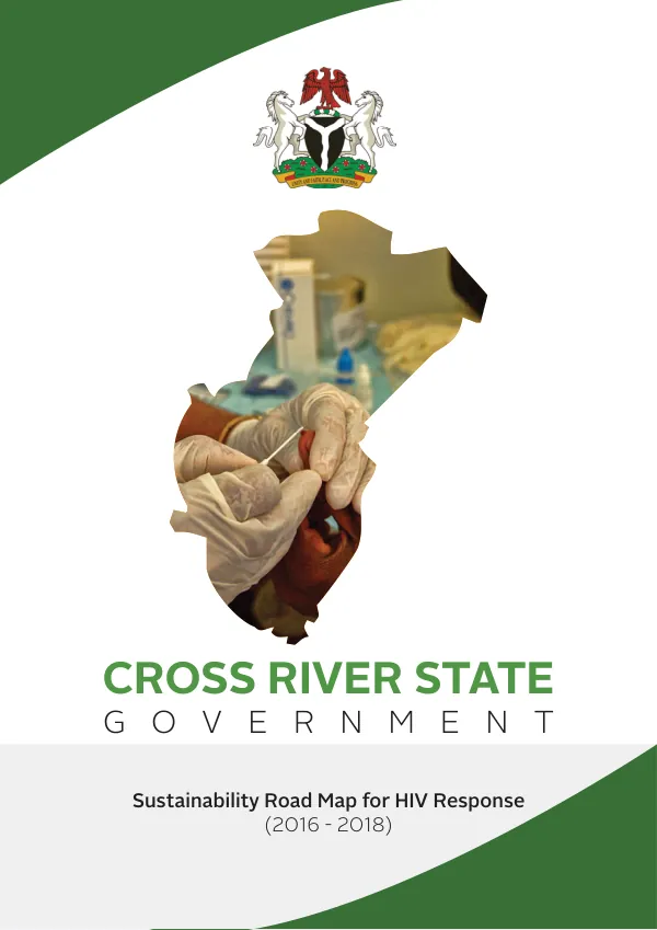Cross River State Government Sustainability Road Map for HIV Response (2016-2018)