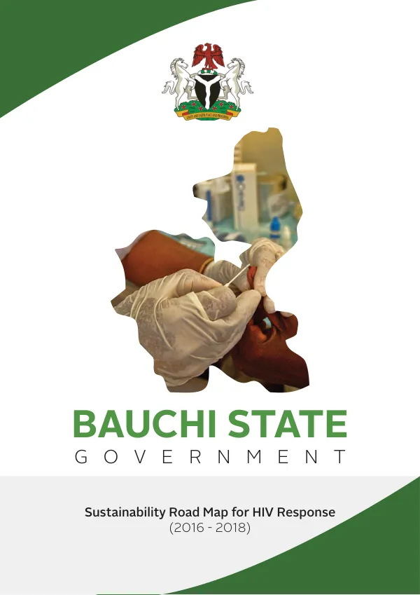 Bauchi State Government Sustainability Road Map for HIV Response (2016-2018)