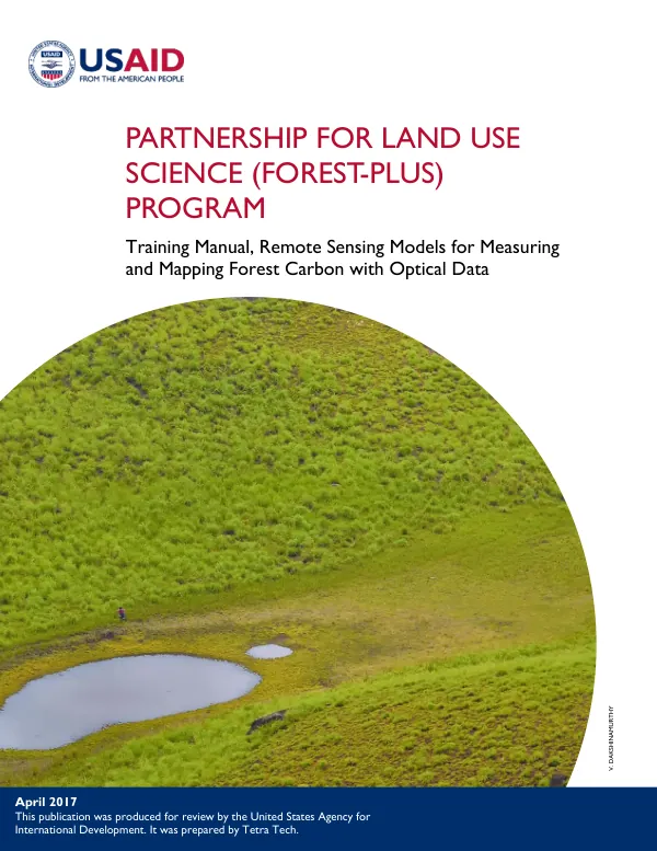 Training Manual, Remote Sensing Models for Measuring and Mapping Forest Carbon with Optical Data