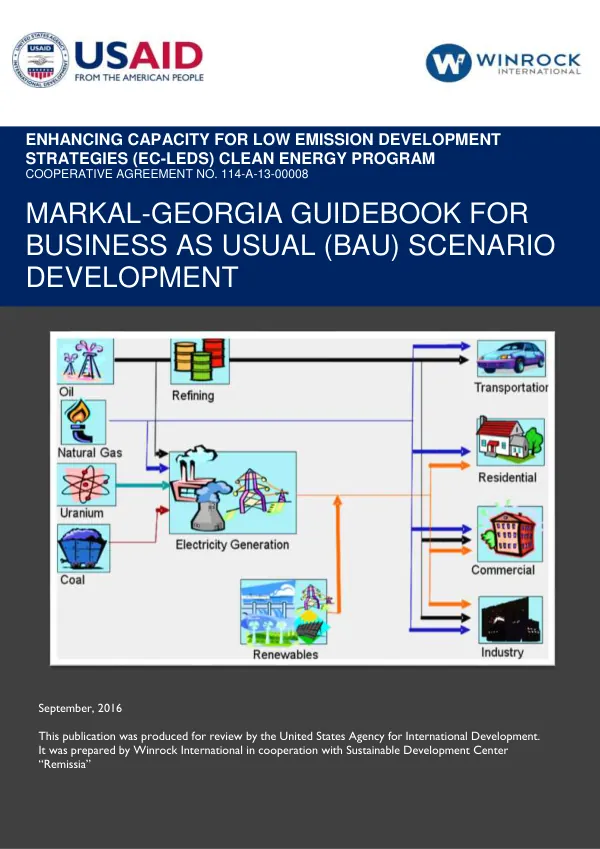 MARKAL-GEORGIA GUIDEBOOK FOR BUSINESS AS USUAL (BAU) SCENARIO DEVELOPMENT