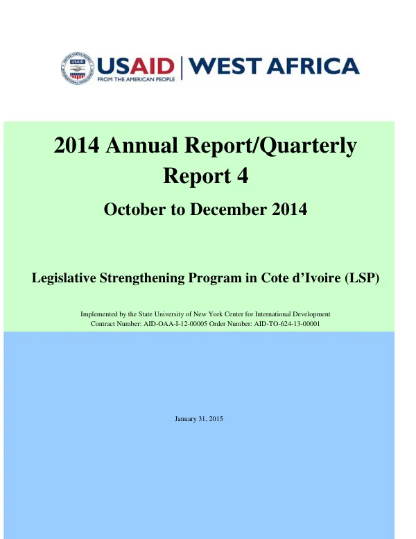 Legislative Strengthening Program in Cote d’Ivoire (LSP) 2014 Annual Report/Quarterly Report 4
