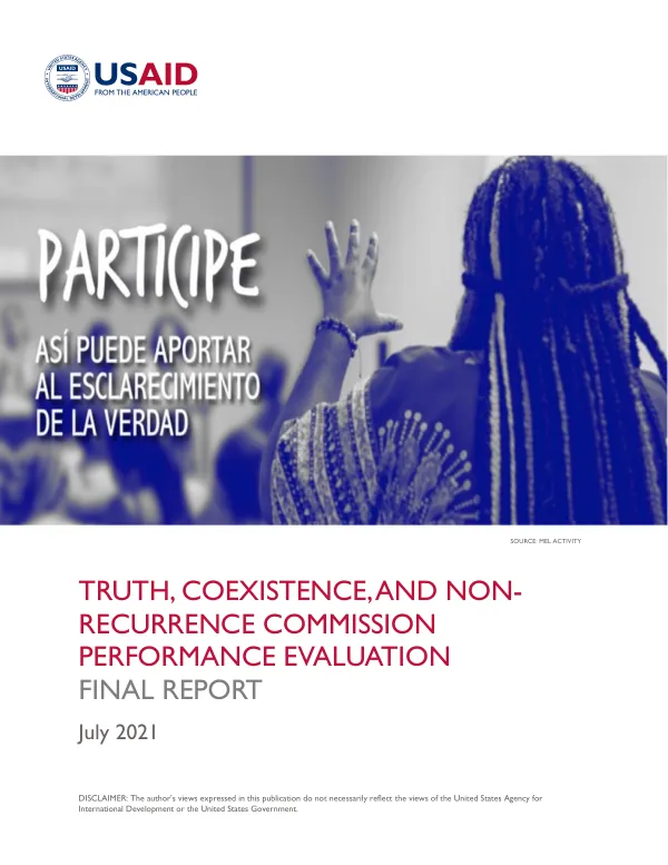 Truth, coexistence, and non-recurrence commission performance evaluation : final report