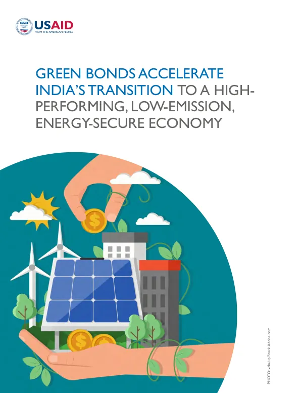 Green bonds accelerate India"s transition to a high-performing, low-emission, energy-secure economy