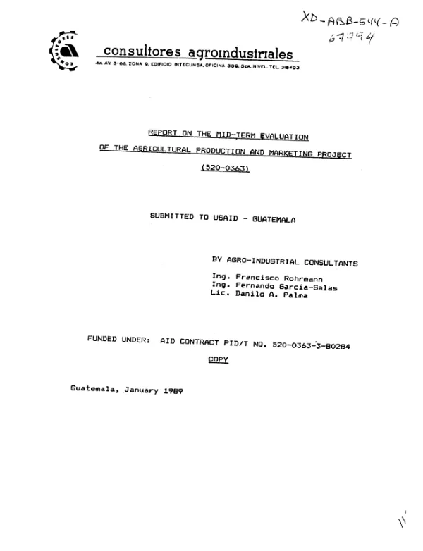Report on the mid-term evaluation of the agricultural production and marketing project (520-0363)