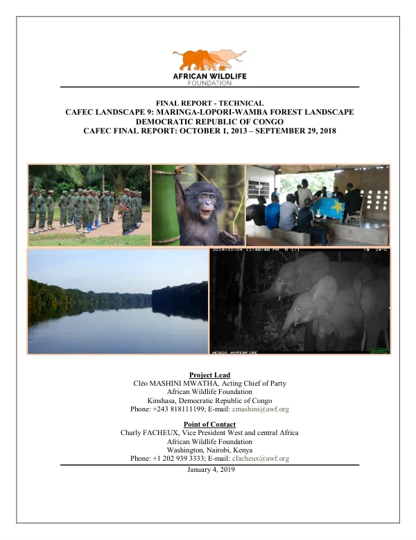 Final report : technical CAFEC landscape 9: Maringa-Lopori-Wamba forest landscape : Democratic Republic of Congo : CAFEC final report, October 1, 2013 - September 29, 2018