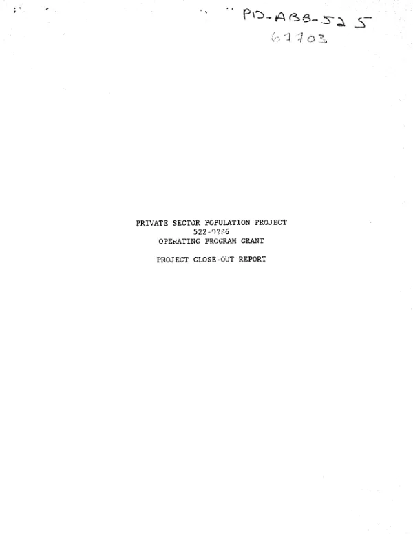 Private sector population project 522-0286, operating program grant : project close-out report
