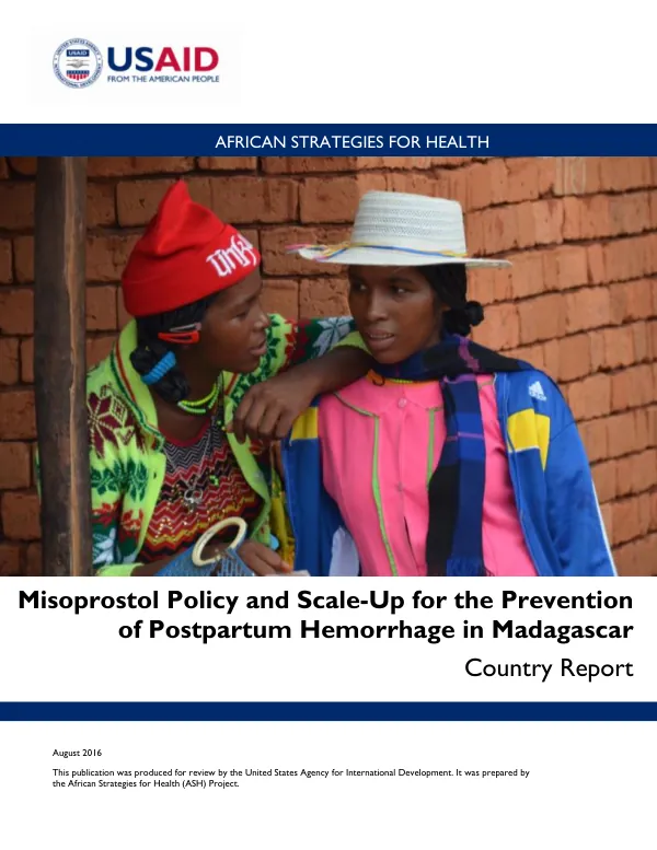 Misoprostol Policy and Scale-Up for the Prevention of Postpartum Hemorrhage in Madagascar: Country Report