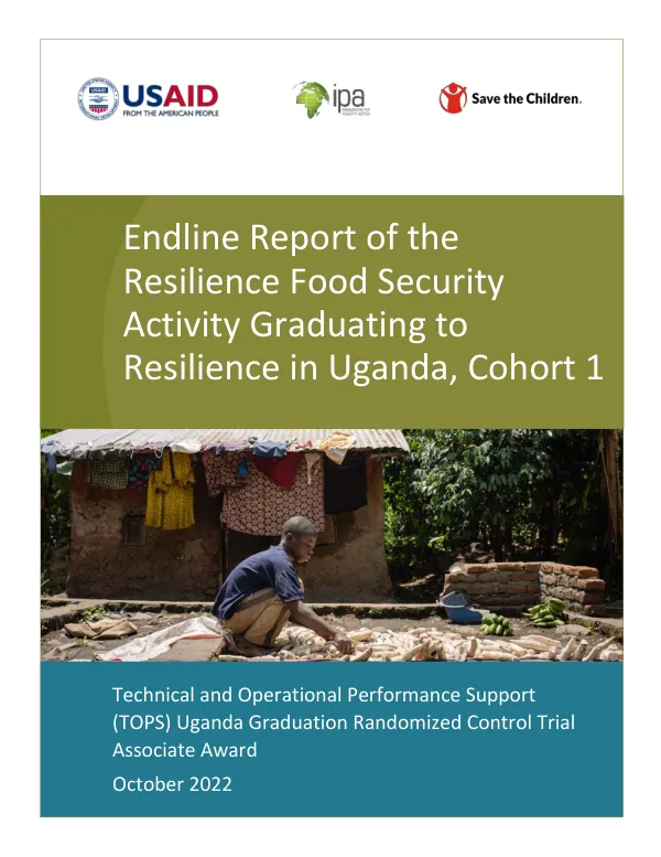 Endline Report of the Resilience Food Security Activity Graduating to Resilience in Uganda, Cohort 1
