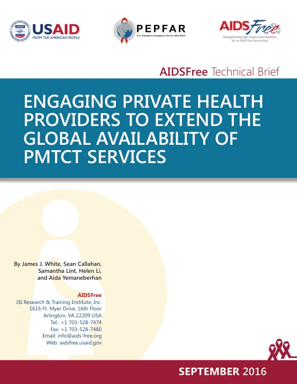 AIDSFree Technical Brief: Engaging Private Health Providers to Extend the Global Availability of PMTCT Services
