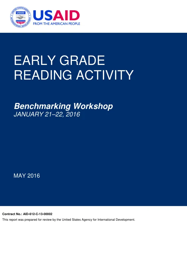 Early Grady Reading Activity (EGRA) Benchmarking workshop January 21-22, 2016
