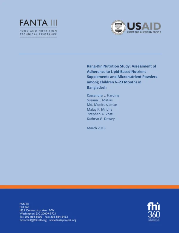 Rang-Din Nutrition Study: Assessment of Adherence to Lipid-Based Nutrient Supplements and Micronutrient Powders among Children 6–23 Months in Bangladesh