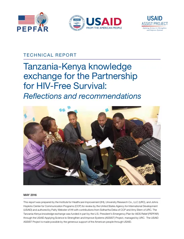 Tanzania-Kenya knowledge exchange for the Partnership for HIV-Free Survival: Reflections and recommendations