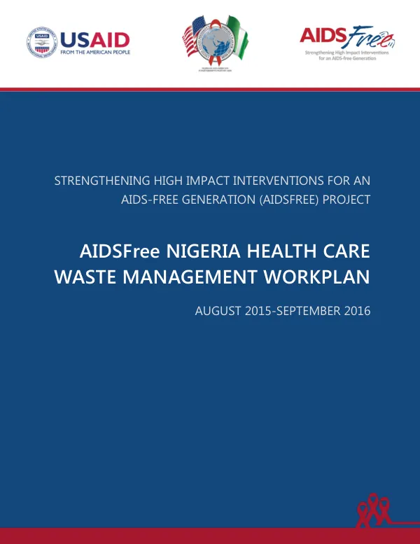 AIDSFree Nigeria Health Care Waste Management Workplan (August 2015–September 2016)