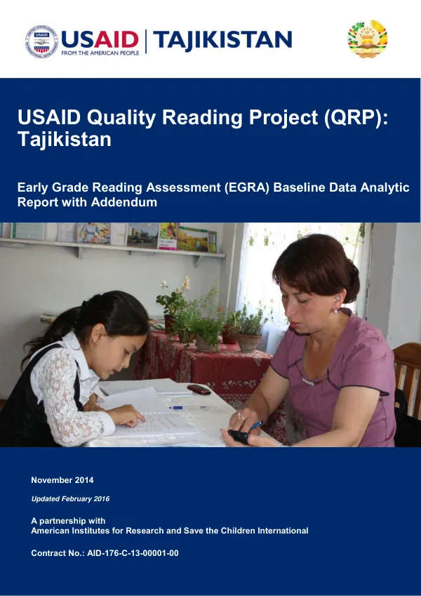 USAID quality reading project Tajikistan : early grade reading assessment (EGRA) baseline data analytic report with addendum